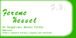 ferenc wessel business card